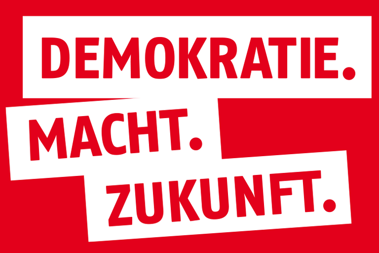 Schriftzug Demokratie. Macht. Zukunft.